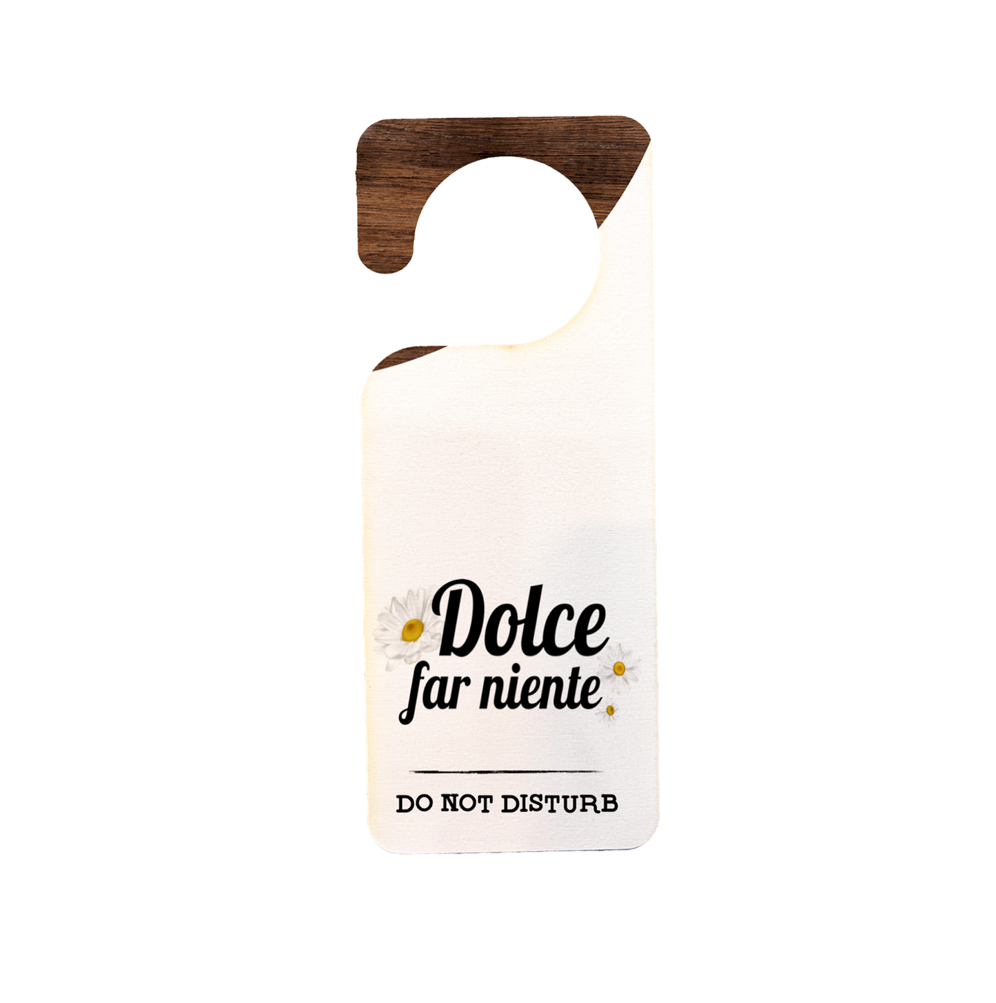 Door Hangers Dolce Far Niente