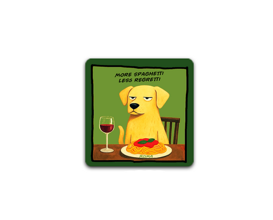 Magnete More Spaghetti Less Regretti