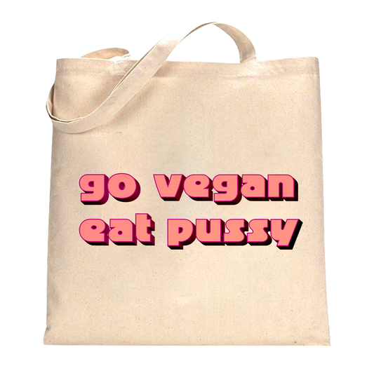 Borsa Go Vegan Eat Pussy