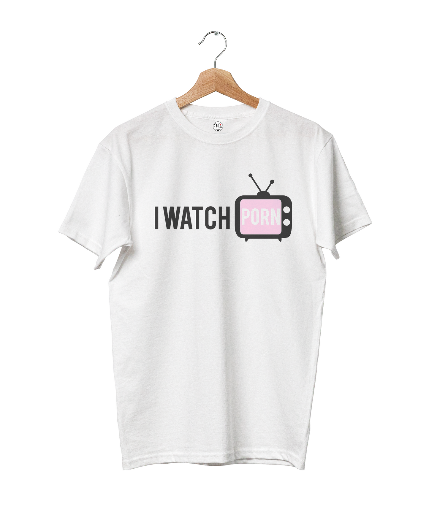 T-shirt I Watch Porn