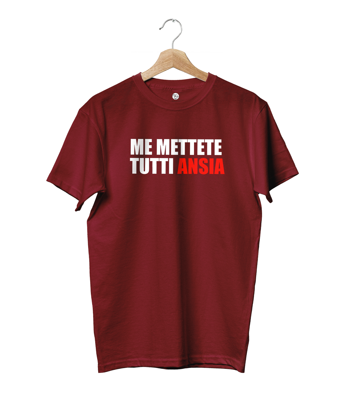 T-shirt Me Mettete Tutti Ansia