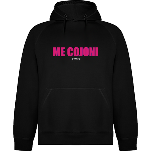 Felpa Me Cojoni