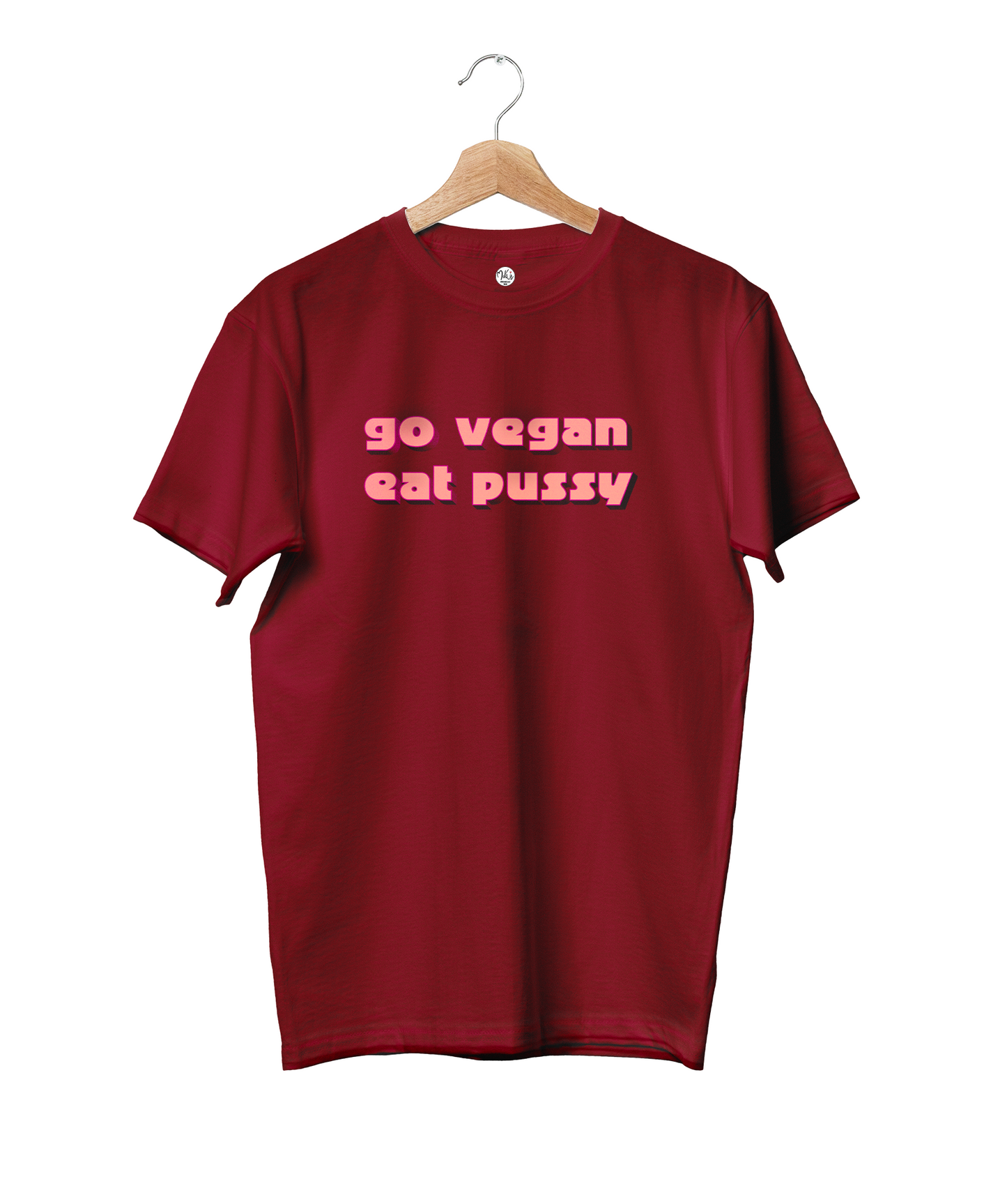 T-shirt Go Vegan Eat Pussy