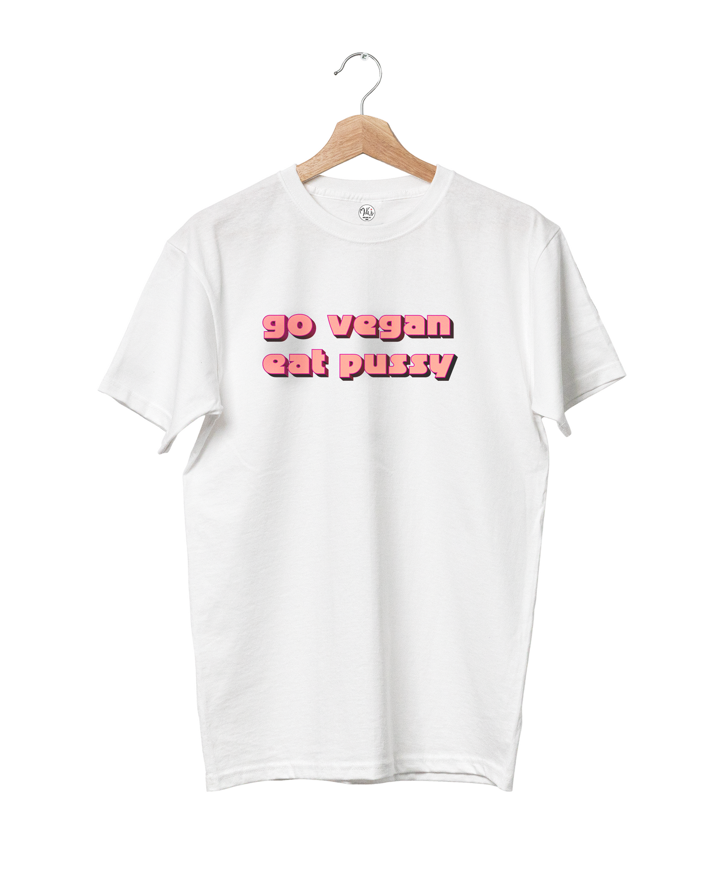 T-shirt Go Vegan Eat Pussy