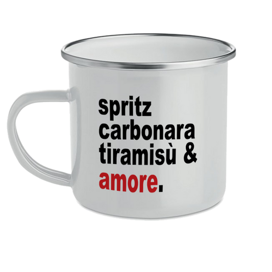 Tazza Metallo Vintage Spritz Carbonara Tiramisù & Amore