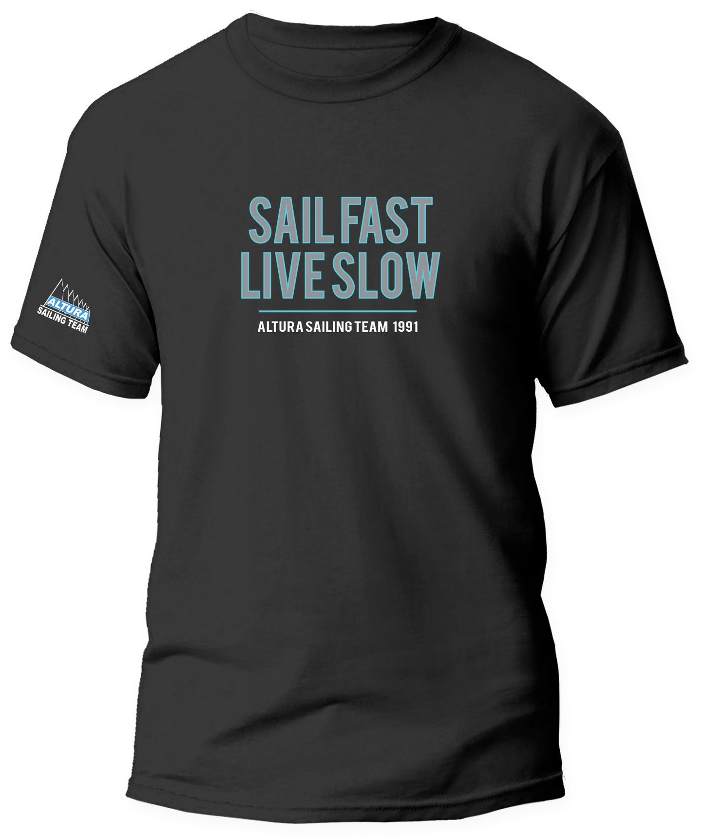 T-shirt Sail Fast Live Slow