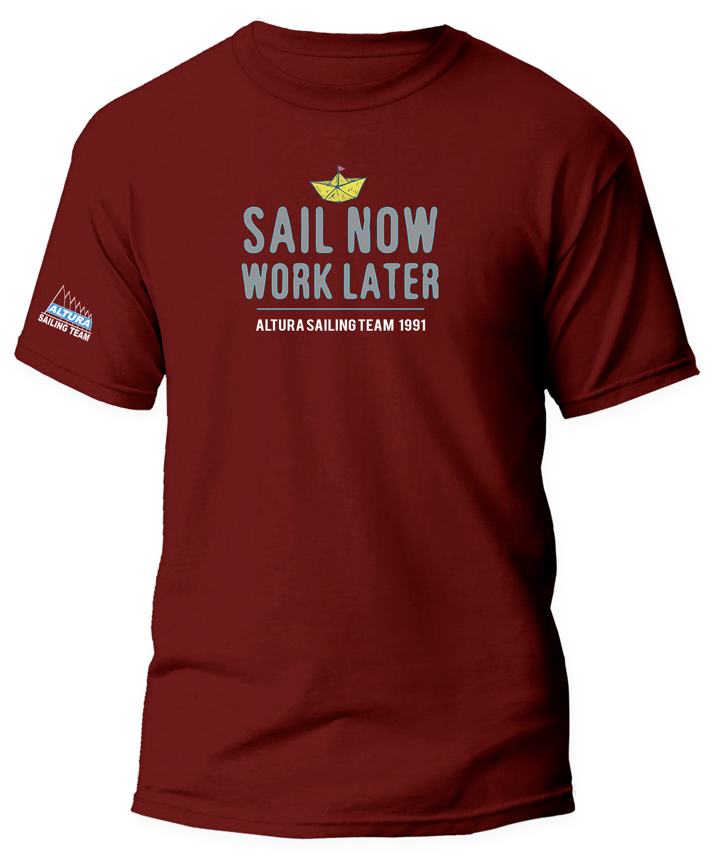 T-shirt Sail Now Work Later