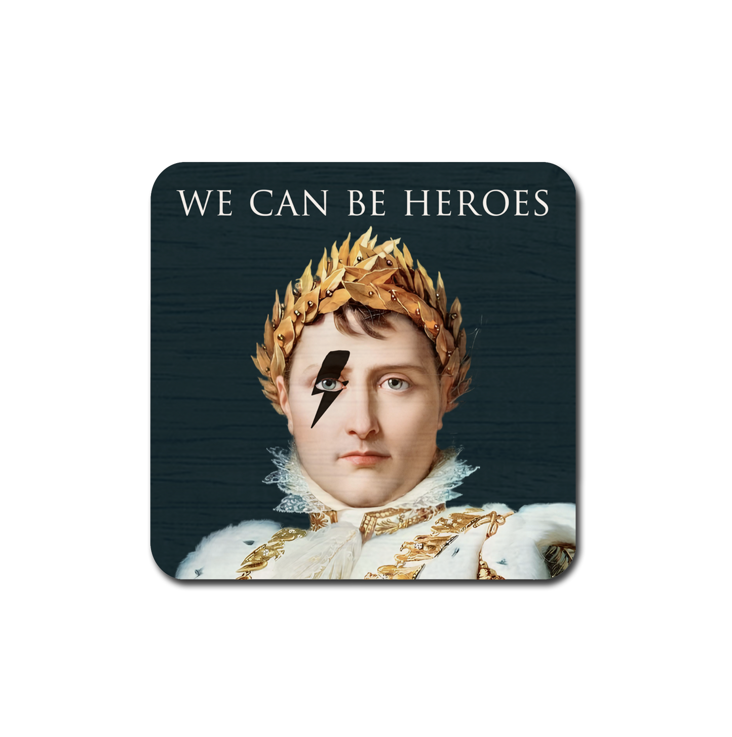 Square Magnet Napoleon - WE CAN BE HEROES