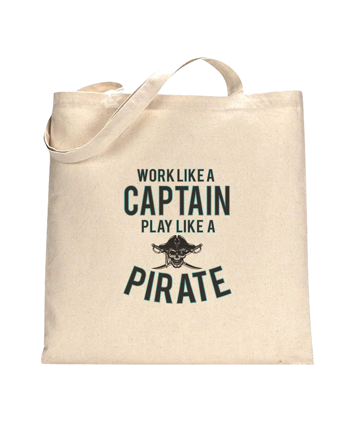 Borsa Work Like A Captain Play Like A Pirate