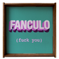 Picture Fanculo