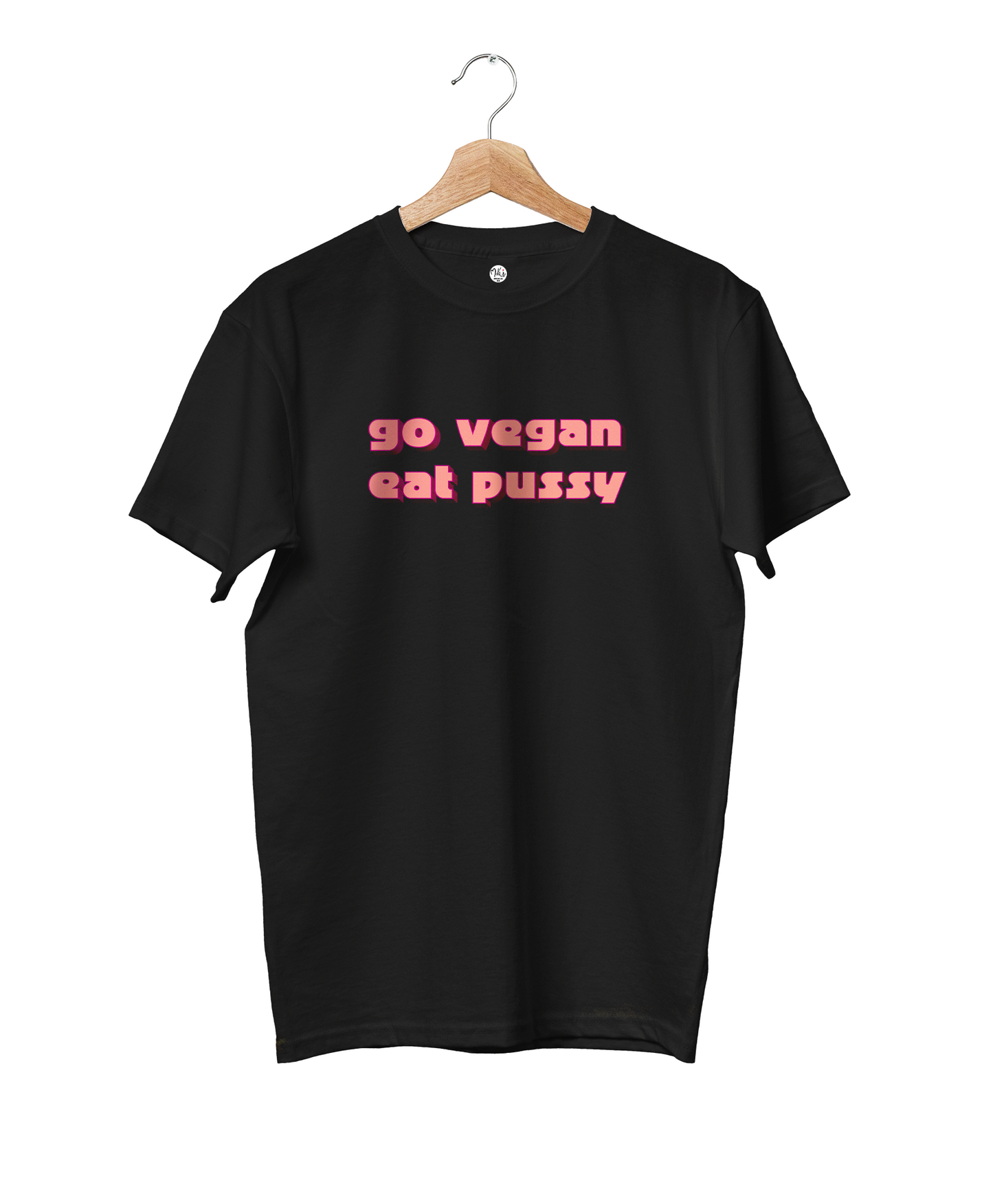 T-shirt Go Vegan Eat Pussy