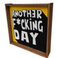 Picture Another F*cking Day