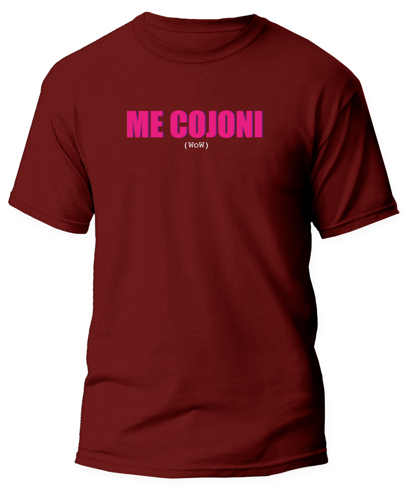 T-shirt Me Cojoni